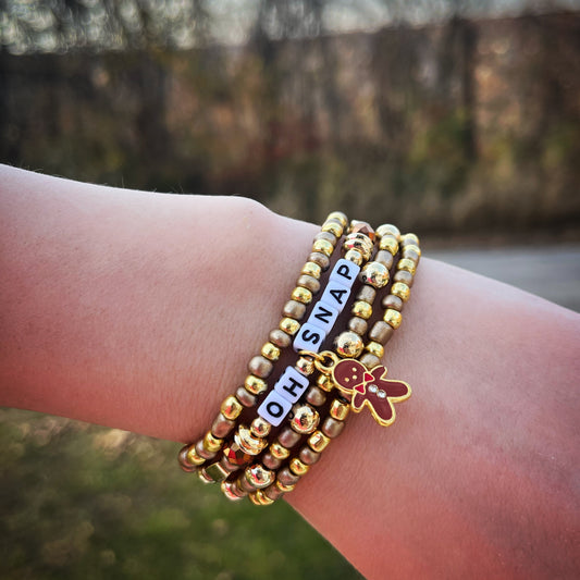 “ Oh Snap gingerbread” Bracelet Stack